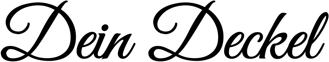 Dein Deckel
